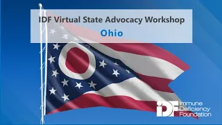 IDF Virtual State Advocacy Workshop - Ohio