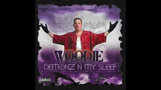 Woodie - Demonz -N- My Sleep (Screwed Up)