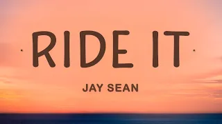 Jay Sean - Ride It (Lyrics)