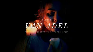 Farhan Van Ade KOSTOV l’den My Love For You (feat. Anna De Ville)