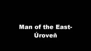 Man of the East-Úroveň