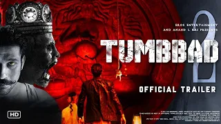 Tumbbad 2 Official Trailer : Update | Sohum Shah | Anand L Rai | Tumbbad 2 trailer | Tumbbad2 teaser