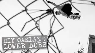 DIY Oakland: Lower Bobs