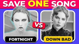 SAVE ONE SONG Taylor Swift The Tortured Poets Department Songs | Swifties Test!