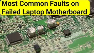 Most Common Fault on a Failed & Dead Laptop Motherboard 2023