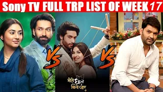 SONY TV All Shows Trp Of This Week | Barc Trp Of SONY TV | Trp Report Of Week 17 (2022)