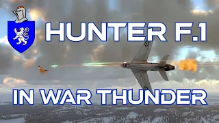 Hunter F.1 In War Thunder : A Basic Review