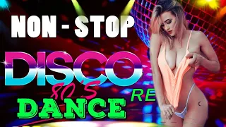 Megamix Disco Dance Songs 80s 90s Remix - Golden Eurodisco Dance Music Hits 70s 80s 90s Nonstop