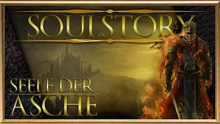 SOULSTORY - Die Seele der Asche (German) DARK SOULS III Lore