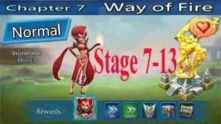 Lords Mobile :--   Normal Chapter 7 Way of Fire Stage 7  - 13