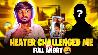 HATER CHALLENGED 😡 ME 😎 1 VS 2  || FULL ANGRY 🤬🤬 ||