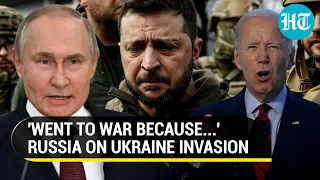 Russia reveals two reasons for Ukraine invasion; Blasts U.S.-led NATO alliance for 'provocation'