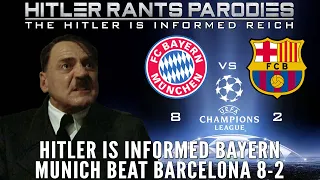 Hitler is informed Bayern Munich beat Barcelona 8-2