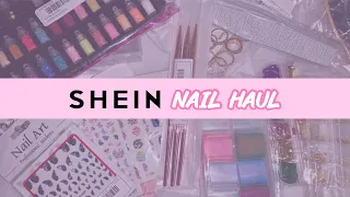 SHEIN NAIL HAUL | Affordable Nail Supplies