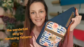 BRAND NEW!!! Full Sewing Tutorial for the Wanderlust Sling by Hemazing Patterns