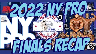 2022 IFBB NY Pro Finals Recap