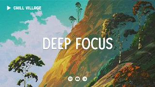 Deep Focus Lofi Mix 🍯 Study/Work Concentration [chill lo-fi hip hop beats]