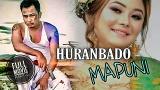 Huranbado Mapuni || HD Full Movie Official Release || Part-B