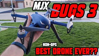 Is the MJX Bugs 3 the Best non-GPS Drone Ever??