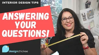 Interior Design Questions Answered + Interior Design Q&A