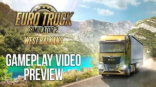 Euro Truck Simulator 2 - West Balkans Exclusive Gameplay