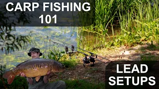 Carp Fishing 101 - Beginners Guide To Lead Setups