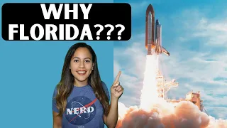 WHY ROCKETS LAUNCH from CAPE CANAVERAL - FLORIDA