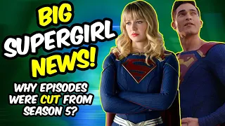 BIG Supergirl News And Shorter Season 5 EXPLAINED!? Speculations!!!