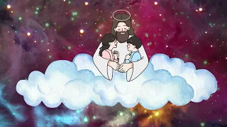 Jesus Lullabies for Babies and Kids (Part 2)