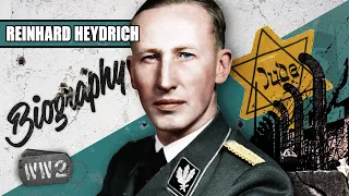 Hitler's Hangman - Reinhard Heydrich - WW2 Biography Special