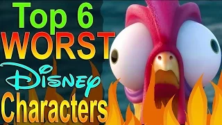 Top 6 Worst Disney Characters