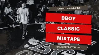 Bboy Mixtape 2023 / Original MIX / Bboy Music 2023