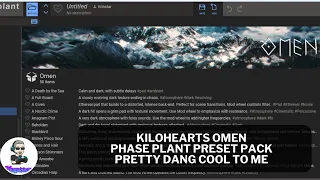 Taking a look at the very cool kilohearts OMEN phase plant preset