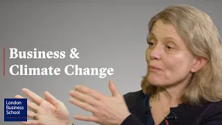 Business and climate change: from argument to action | LBS