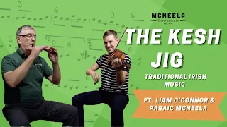 The Kesh Jig ft. Liam O'Connor & Paraic McNeela