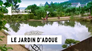 Le jardin d'Adoue - Région Lorraine - Le jardin préféré des Français