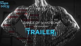 Range Of (e)Motion (2021) | Documentary Trailer