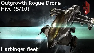 Eve Online: Outgrowth Rogue Drone Hive (5/10) / Harbinger fleet