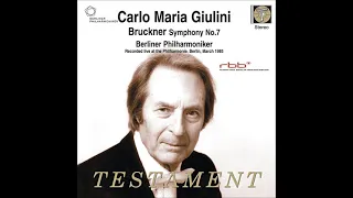 Bruckner: Symphony No.7 - Giulini/BPO (Live 1985) [remastered by Fafner]