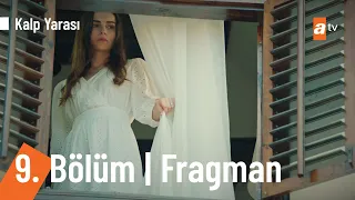 Kalp Yarası 9. Bölüm Fragmanı | Ayrılık korkusu...