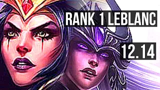 LEBLANC vs SYNDRA (MID) | Rank 1 LeBlanc, 12/1/4, 2.2M mastery, Legendary | TR Challenger | 12.14