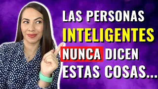 7 Frases Que Las Personas Inteligentes NUNCA DICEN 🤫 | Karina Arenas