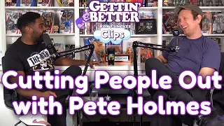 Cutting People Out with Pete Holmes - Clip - Gettin' Better with Ron Funches