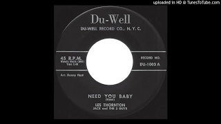 Les Thornton - Need You Baby - 1960 Mod Popcorn Exotica on Du-Well label