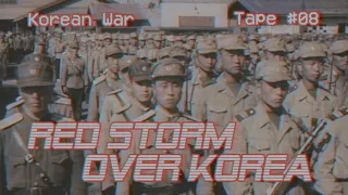 Red Storm over Korea | Korean War #1