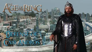 Age of the Ring 8.1 A Fierce Defense of Fort Cair Andros by Gondor and Rohan Custon Map BFME 2 RotWK