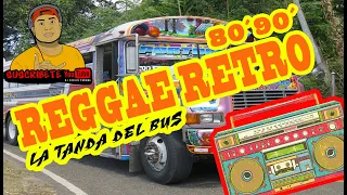 REGGAE RETRO🔥 OLDTIME📀 (La Tanda Del Bus🇵🇦)   DJ CHOLIN PANAMA #ESTRENO2020