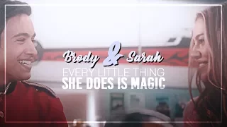 Brody & Sarah - Every Little Thing She Does Is Magic