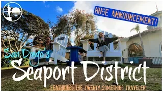 TOP THINGS TO DO IN SAN DIEGO | Seaport Village & The Headquarters Travel Guide