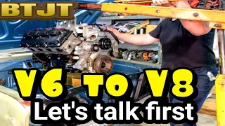 BTJT.So you wanna go from a V6 to a V8 Hemi for more power? Lets talk Risks, hacks and Money. I said
